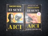 TIMOTHY GOOD - EI SUNT AICI. INTRUSII PRINTRE NOI 2 volume