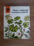 Maria Alexandriu Peiulescu - Plante medicinale in terapia moderna