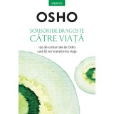 Osho. Scrisori de dragoste catre viata