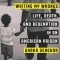 Writing My Wrongs: Life, Death, and Redemption in an American Prison