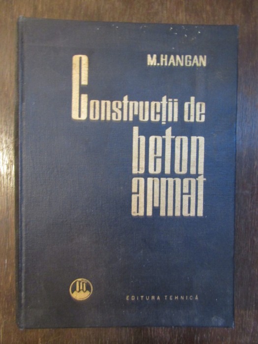 CONSTRUCTII DE BETON ARMAT-M.HANGAN
