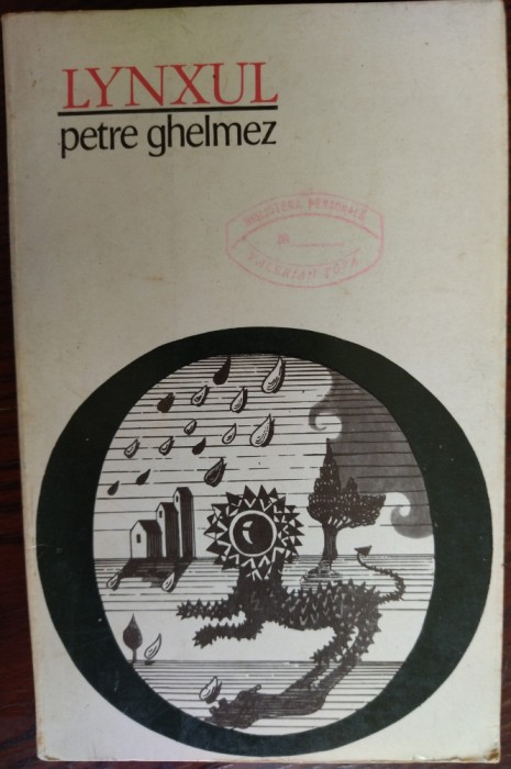 PETRE GHELMEZ - LYNXUL (VERSURI, 1972 / coperta DONE STAN)