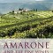 Amarone and the Fine Wines of Verona