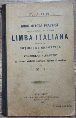 Noua metoda practica pentru a invata cu inlesnire limba italiana//1912 foto