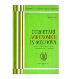 colectiv - Cercetari agronomice in Moldova. Rezultate - recomandari.