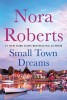 Small Town Dreams: Less of a Stranger and First Impressions - A 2-In-1 Collection