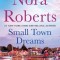 Small Town Dreams: Less of a Stranger and First Impressions - A 2-In-1 Collection