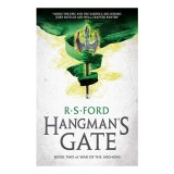 Cumpara ieftin Hangman's Gate (War of the Archons 2)