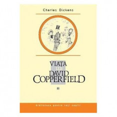 ViaÅ£a lui David Copperfield (Vol. 3) - Hardcover - Charles Dickens - Prut