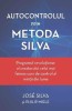 Autocontrolul prin Metoda Silva - Jose Silva, Adevar Divin