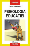 Psihologia educaţiei - Paperback brosat - Dorina Sălăvăstru - Polirom