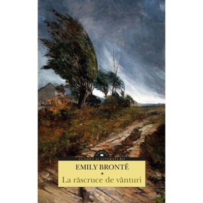 La rascruce de vanturi, Emily Bronte foto