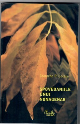 Spovedaniile unui nonagenar, Costache Prisecaru foto