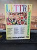 Lettre Internationale Nr. 57 Primavara 2006: Cortazar, Bukowski, Ditcev - Revista Ilustrata