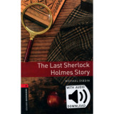 The Last Sherlock Holmes Story - Oxford Bookworms Library 3 - MP3 Pack - Michael Dibdin