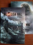 Rick Yancey - Al 5-lea val ( 2 vol. )