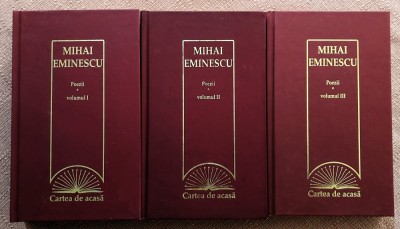 Poezii 3 Volume. Colectia Cartea de acasa. Editura Erc Press, 2009 - Mihai Eminescu foto