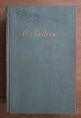 N. Scedrin - Opere (volumul 2) foto