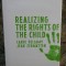 Realizing the Rights of the Child-CAROL BELLAMY/JEAN ZERMATTEN