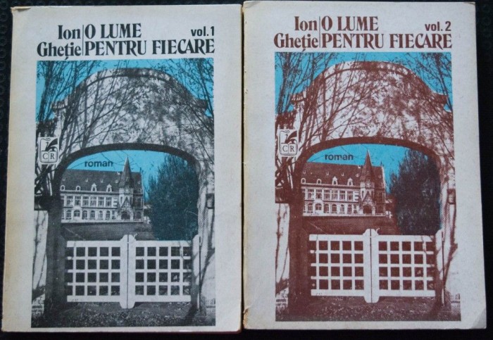 Ion Gheție - O lume pentru fiecare (2 volume)