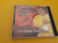 CD ADRIAN COPILUL MINUNE-JUMATATEA VIETII MELE RARITATE!!!!! ORIGINAL AMMA foto