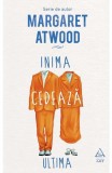 Cumpara ieftin Inima Cedeaza Ultima, Margaret Atwood - Editura Art