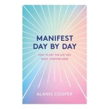 Manifest Day By Day