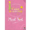 - Micul Print - caiet de activitati - 134158