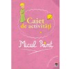 - Micul Print - caiet de activitati - 134158