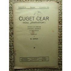 Revista - Cuget Clar - Noul Semanator - condusa de N. Iorga - ANUL I NR. 10 SEPTEMBRIE 1936