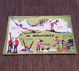 Carte Poștală Veche Franceză &ndash; &bdquo;La D&eacute;butante&rdquo;, Umor Schi, Ilustrație Color