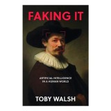 Faking It The Artificial in Artificial Intelligence