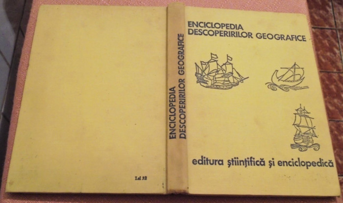 Enciclopedia descoperirilor geografice - Ioan Popovici (coordonator)
