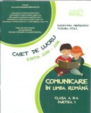 Caiet de lucru. Comunicare in limba romana, clasa a II-a - Cleopatra Mihailescu