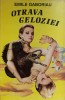 Otrava Geloziei - EM. Gaboriau, 1993, Lucman, Romana, Roman de Dragoste, 495 Pagini, Paperback