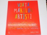 VIATA MARILOR ARTISTI de CHARLIE AYRES 2008