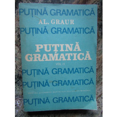 Al. Graur - Puțină gramatică, vol. 2 (editia 1988)