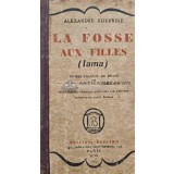 La fosse aux filles (1923) - 1926 - Alexandre Kouprine (AG128)