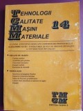 Tehnologii, calitate, masini, materiale vol 14- Alexandru Gutu