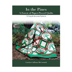 In the Pines - A Forest of Paper-Pieced Quilts