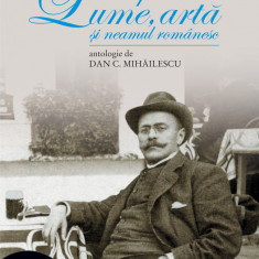 Despre lume, artă şi neamul românesc (ebook)