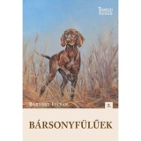 B&aacute;rsonyf&uuml;lűek - B&aacute;rsony Istv&aacute;n