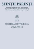 Sfintii Parinti despre nasterea si intruparea Cuvintului - Editura Sophia