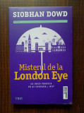 Siobhan Dowd - Misterul de la London Eye