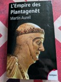 Martin Aurell, L'Empire des Plantagen&ecirc;t