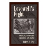 Cumpara ieftin Lovewell's Fight - Robert E. Cray - Istorie Militara Conflict Englezi Abenaki 1725 Maine - Carte Straina Engleza