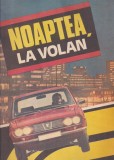 MI - Revista Noaptea la volan