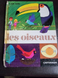 Les oiseaux - Alain Gree (carte in limba franceza)