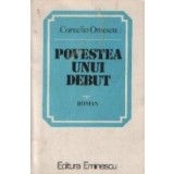 Povestea unui debut - Roman