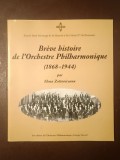 Elena Zottoviceanu - Breve histoire de l'Orchestre Philharmonique (1868-1944)